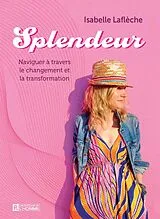 E-Book (pdf) Splendeur von Lafleche Isabelle Lafleche