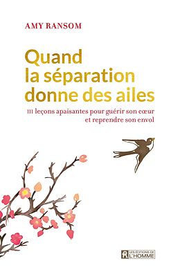 eBook (epub) Quand la séparation donne des ailes de Ransom Amy Ransom