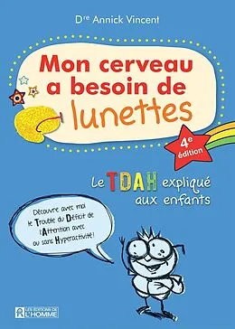E-Book (epub) Mon cerveau a besoin de lunettes von Vincent Annick Vincent