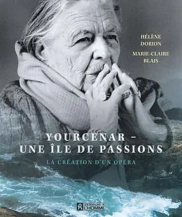 E-Book (epub) Yourcenar - Une Île de passions von Blais Marie-Claire Blais, Dorion Helene Dorion