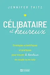 E-Book (epub) Célibataire et heureux von Taitz Jennifer Taitz