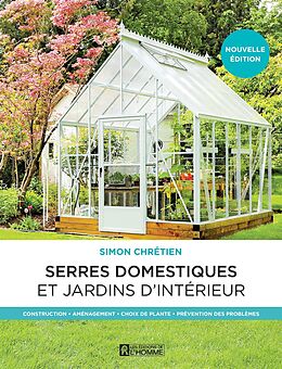 eBook (epub) Serres domestiques et jardins d'intérieur de Chretien Simon Chretien