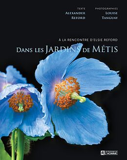 eBook (epub) Dans les jardins de Métis de Reford Alexander Reford