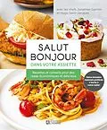 ePUB Salut Bonjour dans votre assiette von Garnier Jonathan Garnier, Saint-Jacques Hugo Saint-Jacques