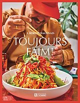 eBook (epub) Toujours faim ! de Dagenais Laurent Dagenais