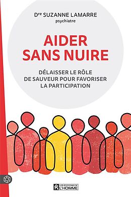 Broché Aider sans nuire de Suzanne Lamarre