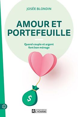 Broché Amour et Portefeuille de Josée Blondin