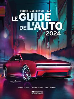 eBook (epub) Guide de l'auto 2024 de Gelinas Gabriel Gelinas, Joubert Antoine Joubert, Lachapelle Marc Lachapelle