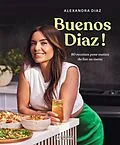 E-Book (epub) Buenos Diaz ! von Diaz Alexandra Diaz