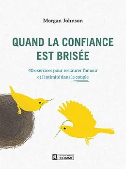 E-Book (epub) Quand la confiance est brisée von Johnson Morgan Johnson