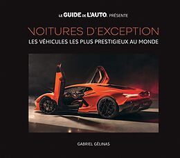 eBook (epub) Voitures d'exception de Gelinas Gabriel Gelinas