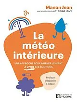 Broschiert La météo intérieure von Manon; Lamy, Céline Jean