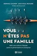 E-Book (epub) Vous n'etes pas une famille von Gagnon Dominic Gagnon, Richard Jean-Paul Richard