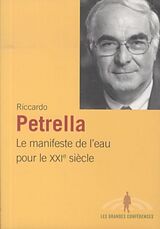 Broschiert Le manifeste de l'eau pour le XXIe siècle von Riccardo Petrella