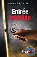 E-Book (epub) Entree interdite von Poirier Nadine Poirier