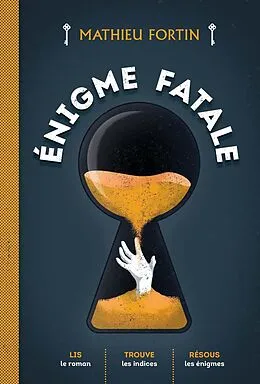 E-Book (pdf) Énigme fatale von Fortin Mathieu Fortin
