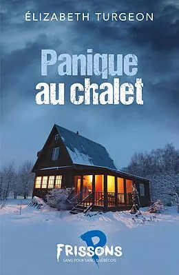 E-Book (epub) Panique au chalet von Turgeon Elizabeth Turgeon