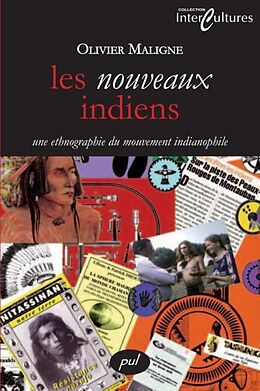 eBook (pdf) Les nouveaux indiens: une ethnographie du mouvement... de Olivier Maligne Olivier Maligne