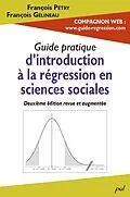 E-Book (pdf) Guide pratique d'introduction à la régression en sciences sociales. 2e édition revue et augmentée von Petry Francois Petry