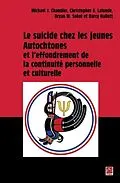 E-Book (pdf) Le suicide chez les jeunes autochtones et l'effondrement... von Collectif