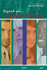 eBook (pdf) Regard sur... Les jeunes en France de Bernard Roudet Bernard Roudet