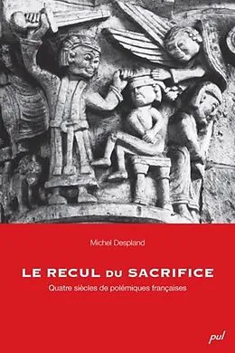 E-Book (pdf) Le recul du sacrifice von Michel Despland Michel Despland