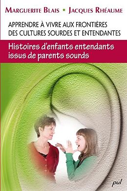 eBook (pdf) Apprendre a vivre aux frontieres culture de Blais Blais