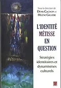 E-Book (pdf) L'identite metisse en question : Strategies identitaires... von Gagnon