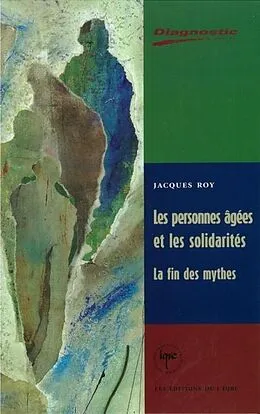E-Book (pdf) Les personnes agees et les solidarites von Jacques Roy Jacques Roy