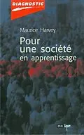 E-Book (pdf) Pour une societe en apprentissage von Maurice Harvey Maurice Harvey