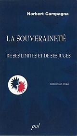 E-Book (pdf) La souverainete : De ses limites et de ses juges von Norbert Campagna Norbert Campagna