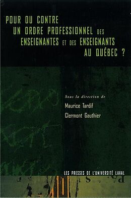 eBook (pdf) Pour ou contre un ordre professionnel des enseignants de Gauthier Gauthier