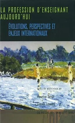 E-Book (pdf) Profession d'enseignant aujourd'hui La von Tardif Tardif
