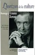E-Book (pdf) Horizon de la culture: Hommage a Fernand Dumont von Langlois Langlois