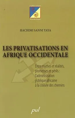E-Book (pdf) Privatisations en Afrique occidentale von Yaya Hachimi Sanni Yaya Hachimi Sanni