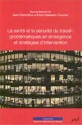 eBook (pdf) La sante et la securite du travail : problematiques en ... de 