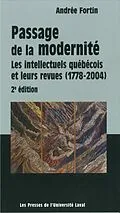 E-Book (pdf) Passage de la modernite: intellectuels quebecois von Andree Fortin Andree Fortin