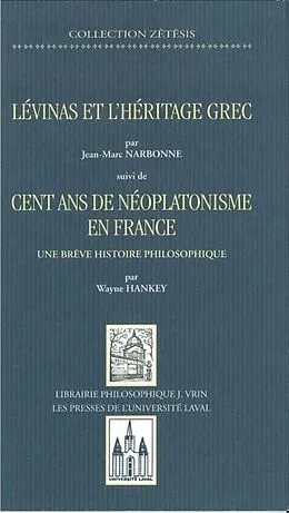 PDF Levinas et heritage grec, suivi de cent ans von Narbonne Narbonne