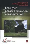 E-Book (pdf) Enseigner et penser l'education a la consommation von 