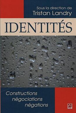 eBook (pdf) Identites. Constructions, negociations, negations de 