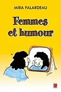 E-Book (pdf) Femmes et humour von Mira Falardeau Mira Falardeau