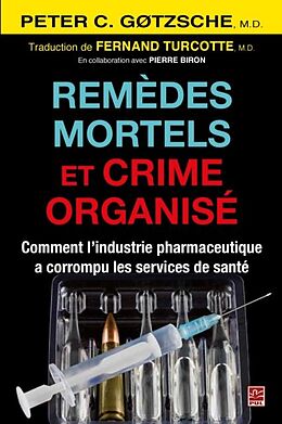 E-Book (pdf) Remedes mortels et crime organise von Fernand Turcotte Fernand Turcotte
