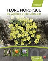 eBook (pdf) Flore nordique du Quebec et du Labrador 02 de Serge Payette Serge Payette