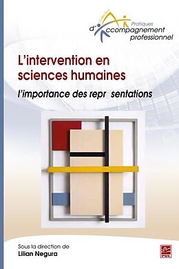 E-Book (pdf) L'intervention en sciences humaines : l'importance des representations von Lilian Negura Lilian Negura