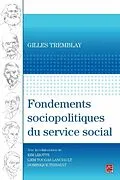 E-Book (pdf) Fondements sociopolitiques du service social von Gilles Tremblay Gilles Tremblay