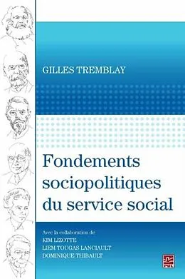 E-Book (pdf) Fondements sociopolitiques du service social von Gilles Tremblay Gilles Tremblay