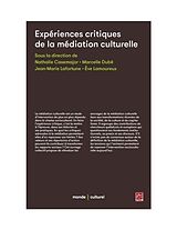 eBook (pdf) Experiences critiques de la mediation culturelle de Nathalie Casemajor Nathalie Casemajor