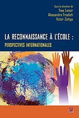 eBook (pdf) La reconnaissance a l'ecole : Perspectives internationales de Lenoir Yves Lenoir Yves