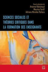 eBook (pdf) Sciences sociales et theories critiques dans la formation.. de Maurice Tardif Maurice Tardif