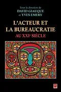 E-Book (pdf) L'acteur et la bureaucratie au XXIe siecle von Yves Emery Yves Emery